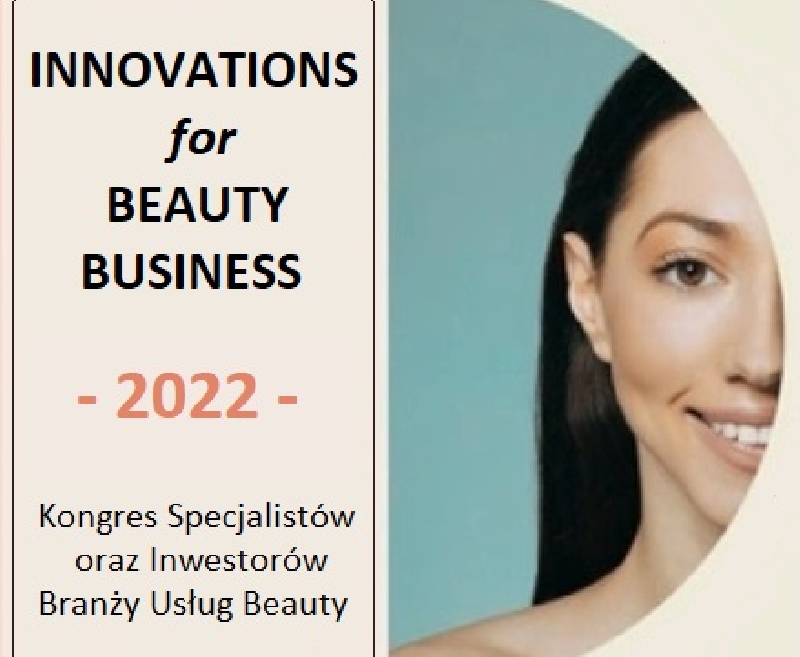 Kongres INNOVATIONS for BEAUTY BUSINESS Kongres INNOVATIONS for BEAUTY BUSINESS